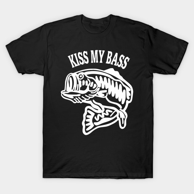 Kiss My Bass T-Shirt by the kratingdaeng